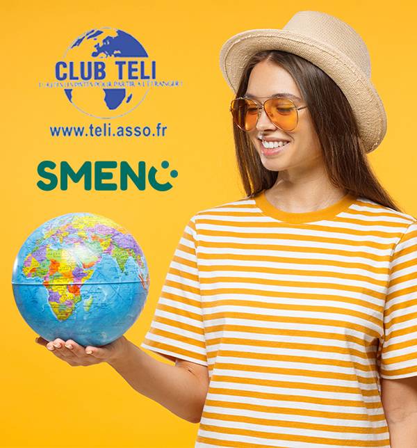 La SMENO et le Club Teli s'associent Stage à l'étranger ; comment trouver un stage à l'étranger ; offres de stage ; postuler stage ;